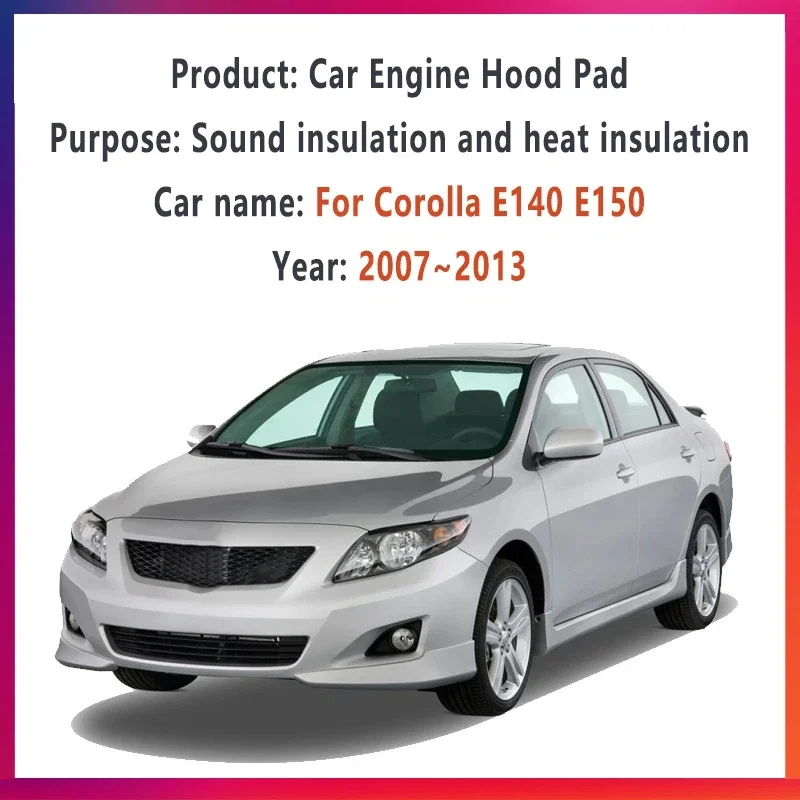 Hood Engine Heat Insulation Cotton For Toyota Corolla E140 E150 2007~2013 2008 2009 2010 2011 2012 Sound Pad Cover Accessories