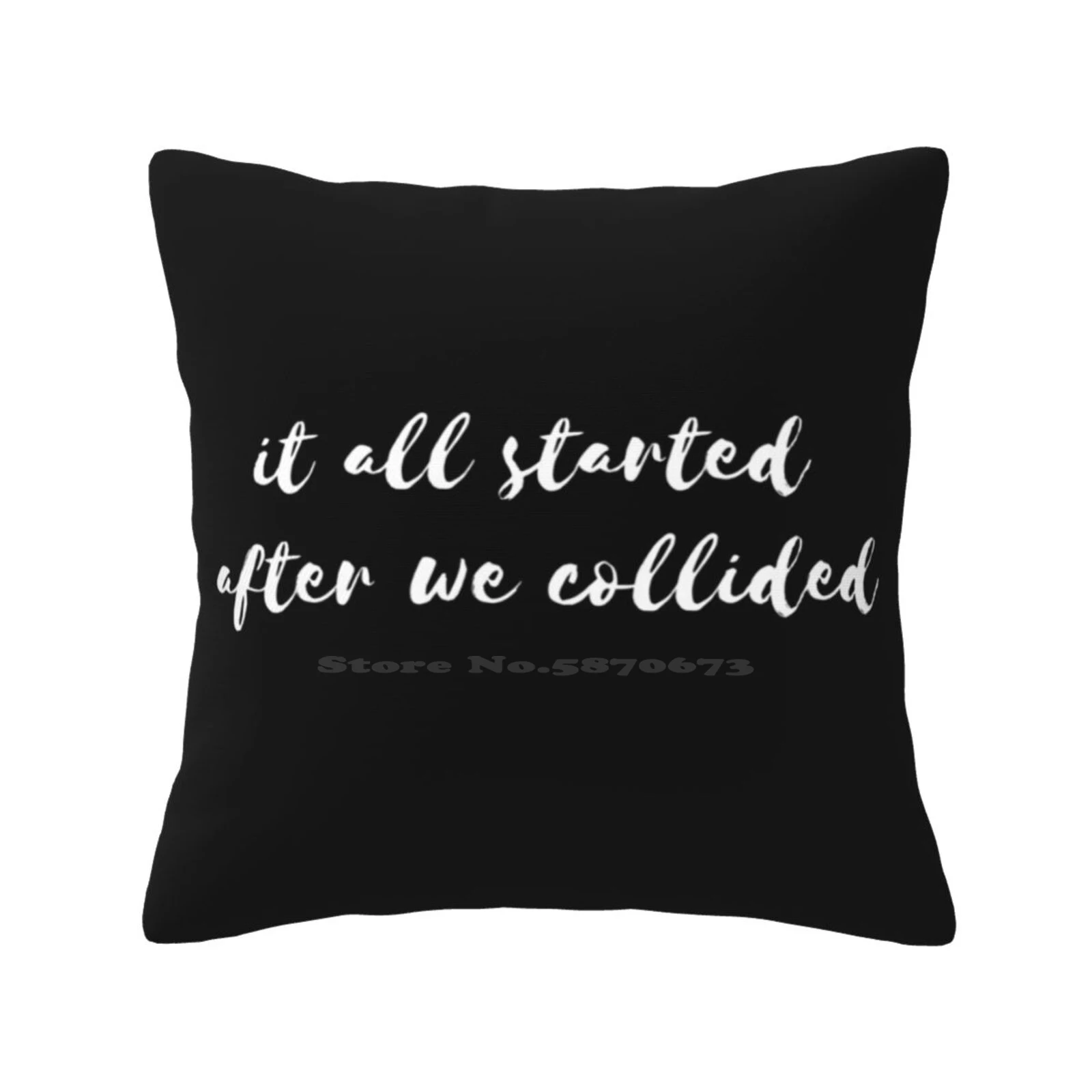 After We Collided Funny Cute Decor Square Pillowcase After We Collided Hessa Hardin Anna Todd Tessa Young After Ever Happy