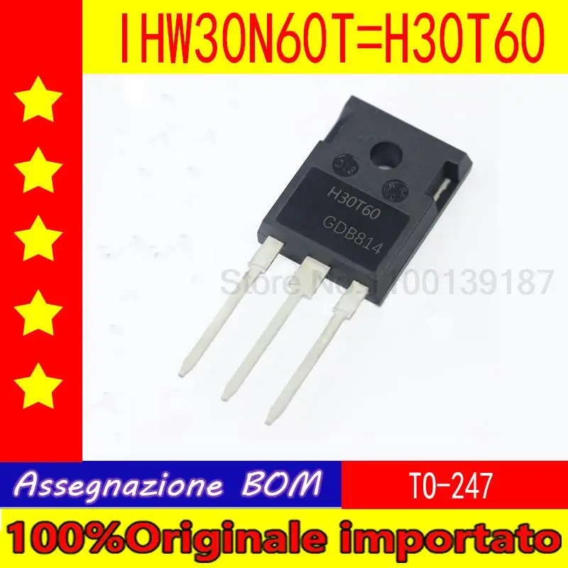  10pcs/lot   IHW30N60T H30T60 IHW30N90T H30T90 IHW30N135R3 H30R1353 IHW30N160R5 H30SR5 TO-247 IGBT power transist