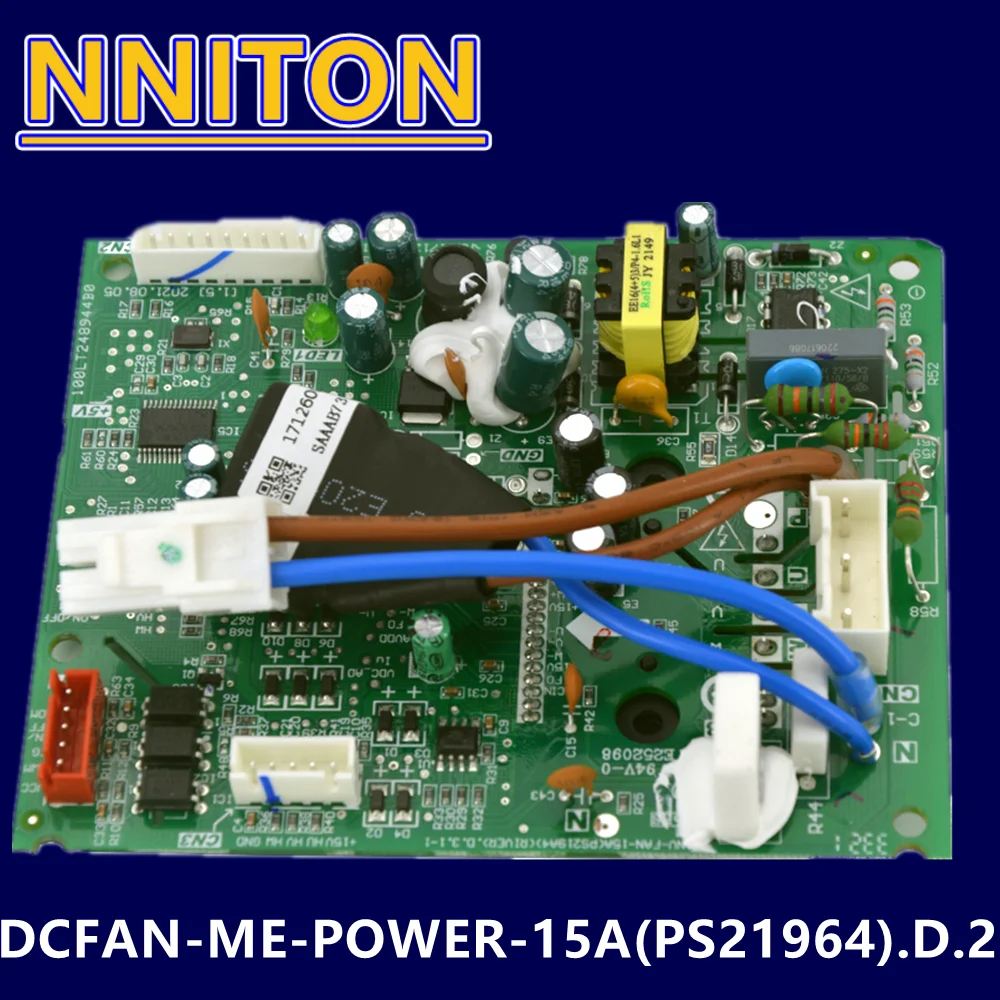 

New for air conditioner board computer board DCFAN-ME-POWER-15A(PS21964).D.2 DCINV-FAN-15A PS219A4