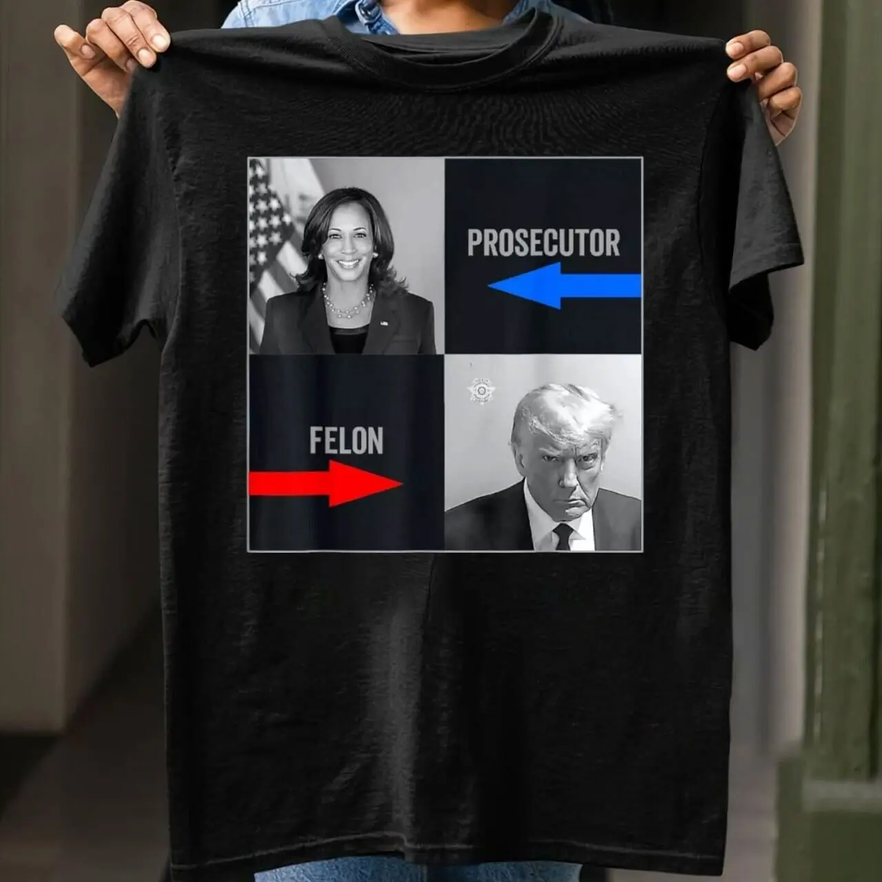 Prosecutor VS Felon 2024 Trump Kamala Harris Election T-Shirt