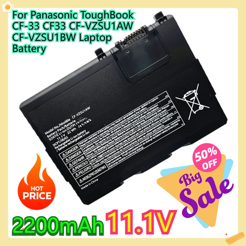 

For Panasonic ToughBook CF-33 CF33 CF-VZSU1AW CF-VZSU1BW Laptop Battery 11.1V 22Wh 2200mAh