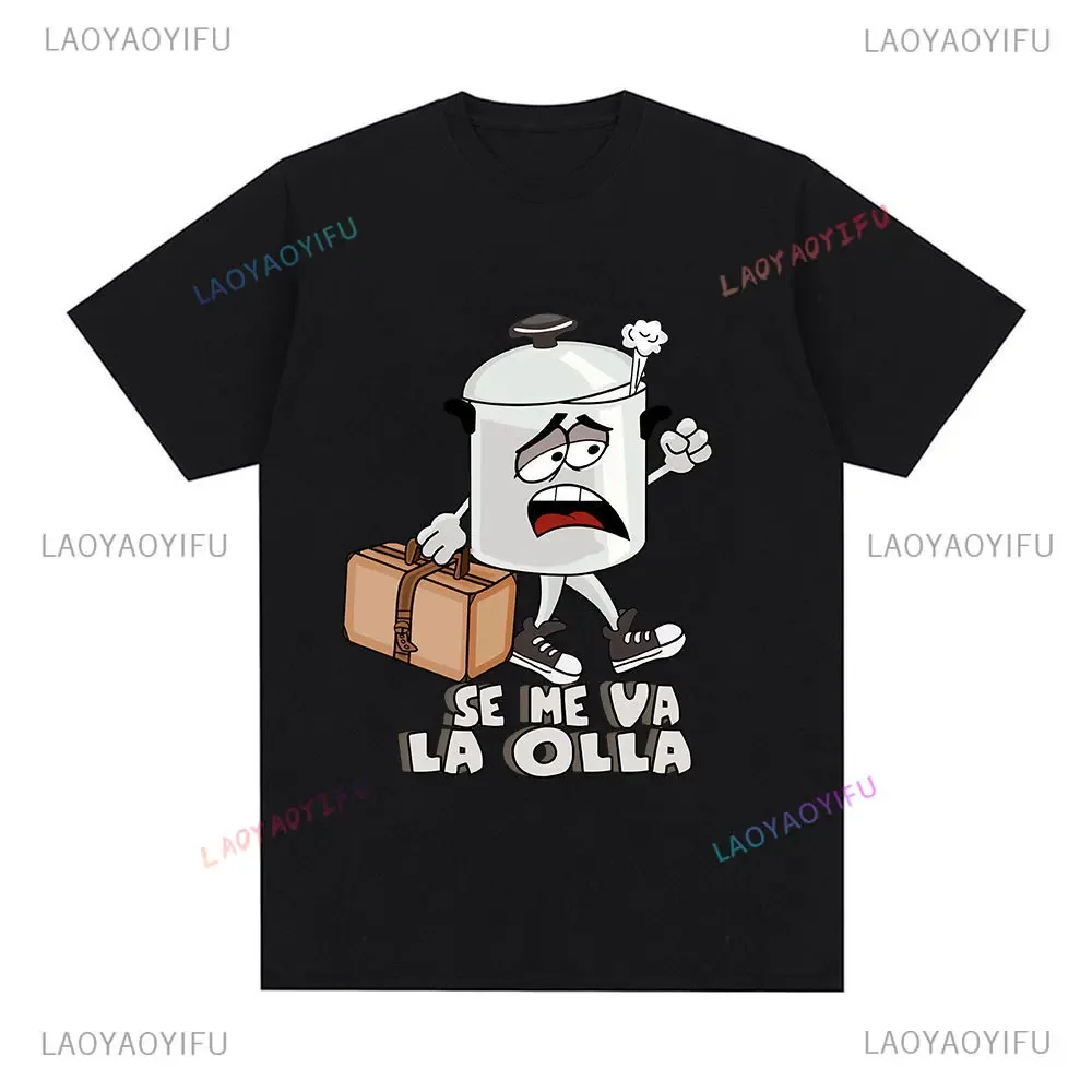 Funny Spanish Joke I'm Leaving The Pot T-shirt Men's and Women's Casual Oversized Streetwear T-shirt