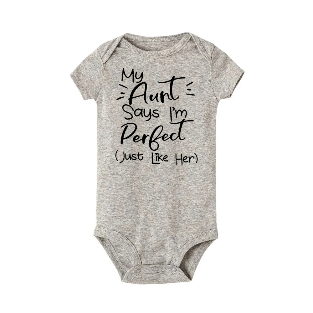 My Aunt Says I\'m Perfect Letter Printed Infant Toddler Jumpsuit Summer Newborn Bodysuits Funny Auntie Baby Clothes Shower Gifts