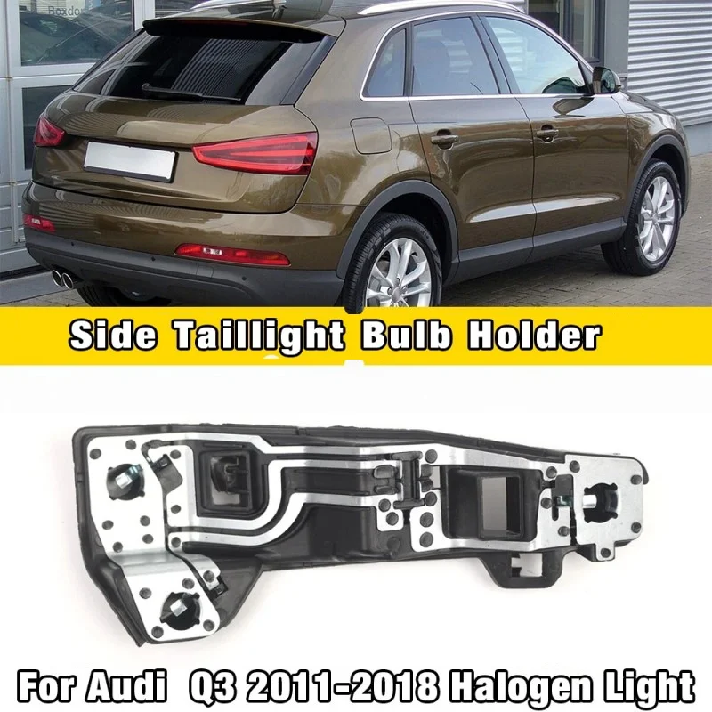 8U0945221 8U0945222 For AUDI Q3 A9 2012-2018 Rear Light Bulb Holder Taillight Circuit Board Replacement Automotive Accessories