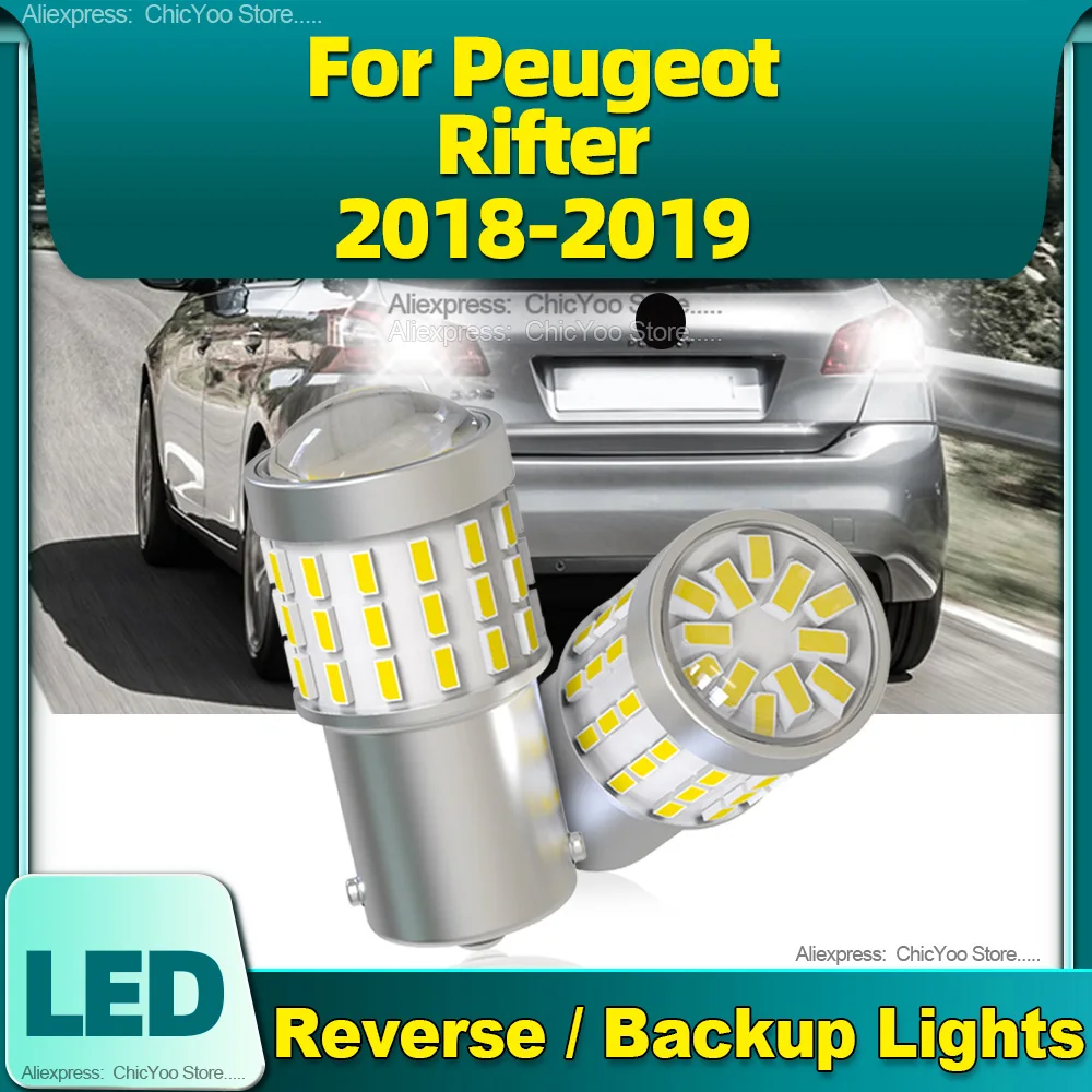 

2Pcs Car LED Reverse Light Bulb 1156 P21W BA15S CSP Chips Auto Backup Lamps Canbus No Error For Peugeot Rifter 2018 2019