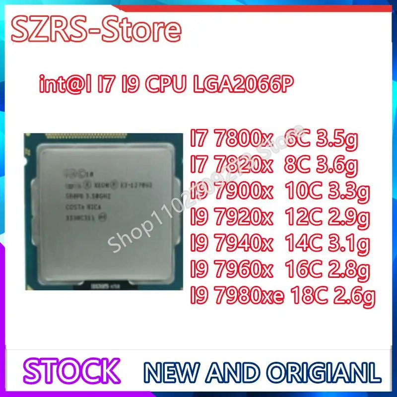 int@l new and original I7 7800X 7820X I9 7900X i9 7920X 7940X 7960X i9 7980XE LGA2066P