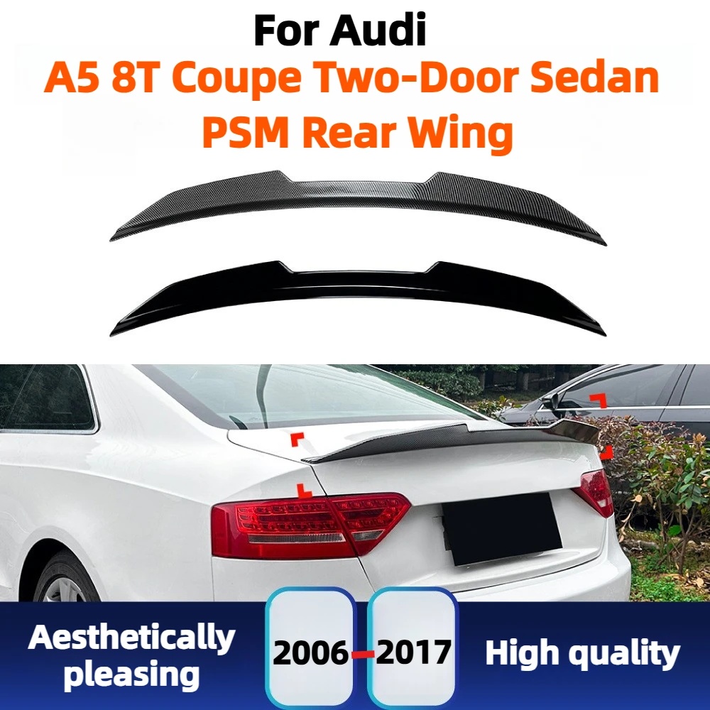 

For Audi A5 8T Coupe 2-Door 2007-2016 Rear Roof Spoiler PSM Style Wing Lip Fin ABS Exterior Tail Modification Body Kit Trim