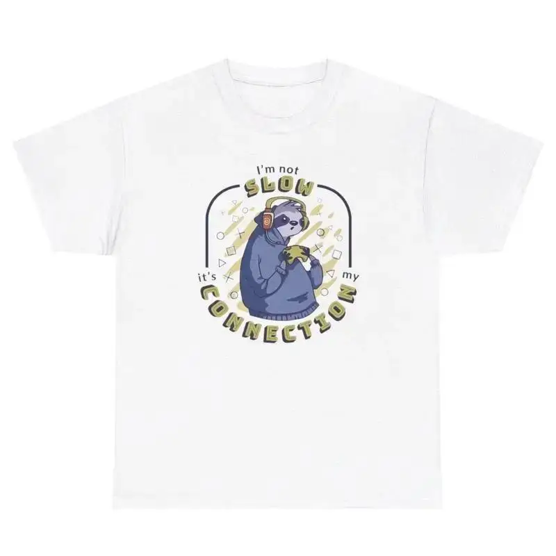I Am Not Slow It s My Connection Sloth T Shirt Funny Gamer Dank Meme Ironic Tee