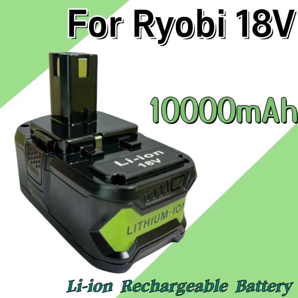 

18V 10.0AH For Ryobi lithium-ion power tool battery suitable cordless power tools