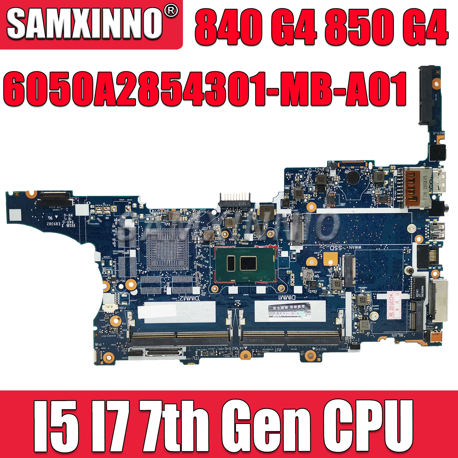 

Материнская плата SAMXINNO 66050A2854301-MB-A01 для ноутбука HP EliteBook 840 850 G4 с процессором I5 I7 7-го поколения 917503-501