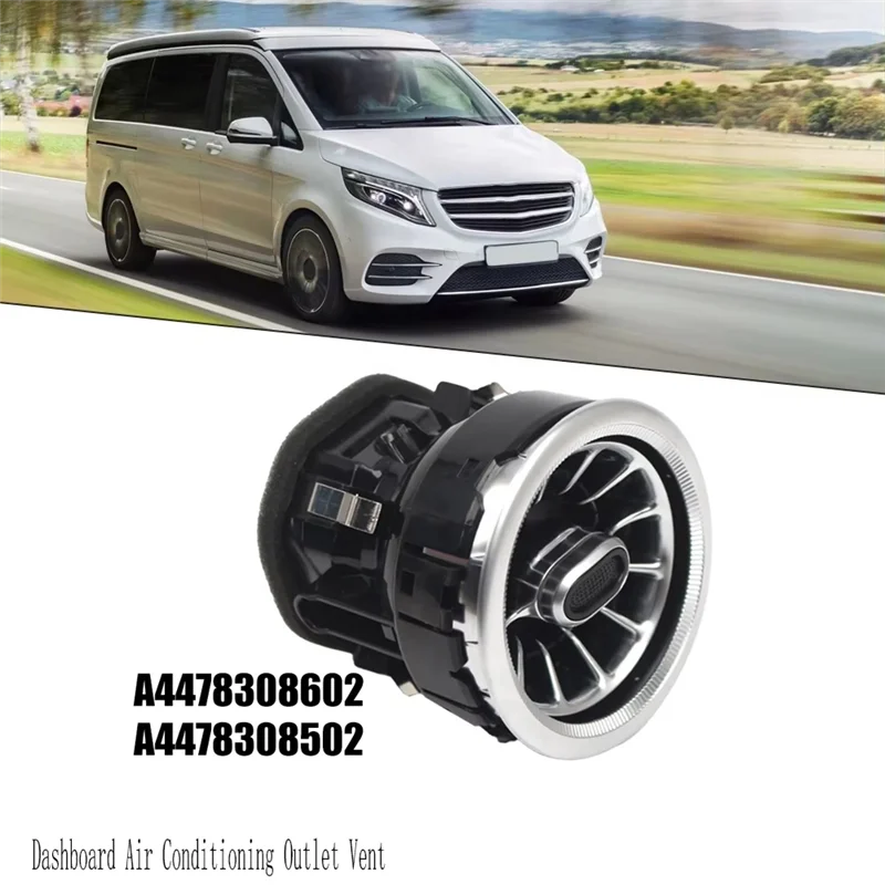 Dashboard Air Conditioning Outlet Vent 2Pcs For Mercedes Benz Vito V Class W447/V260 2014-2021 A4478308602 A4478308502