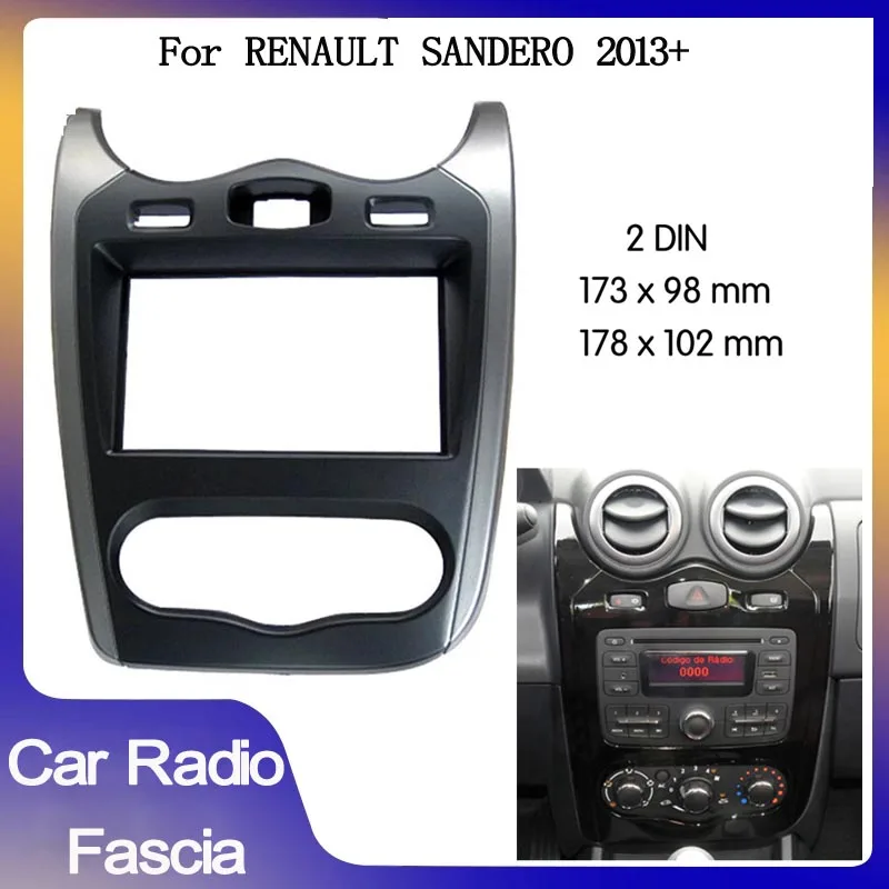 

2 Din car Radio Fascia Panel For Renault Sandero Lergus Largus Dacia 2013-2017 car Radio Fascia Car Refitting Frame Panel