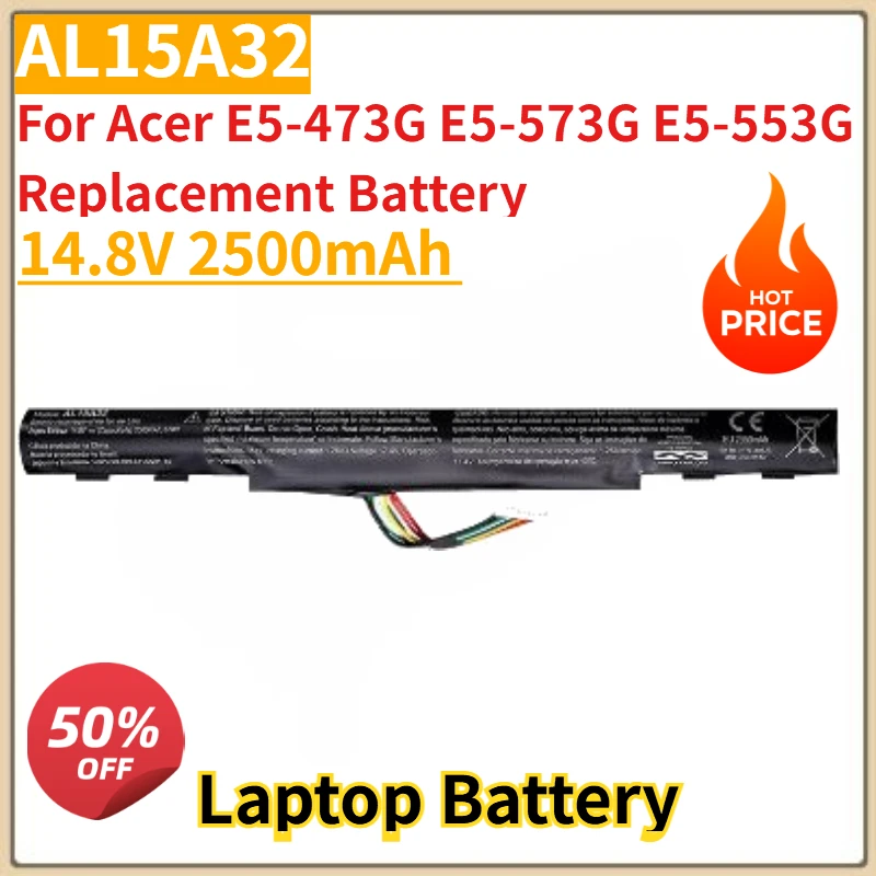 High Quality New AL15A32 14.8V 2500mAh Laptop Battery for Acer E5-473G E5-573G E5-553G Replacement Battery