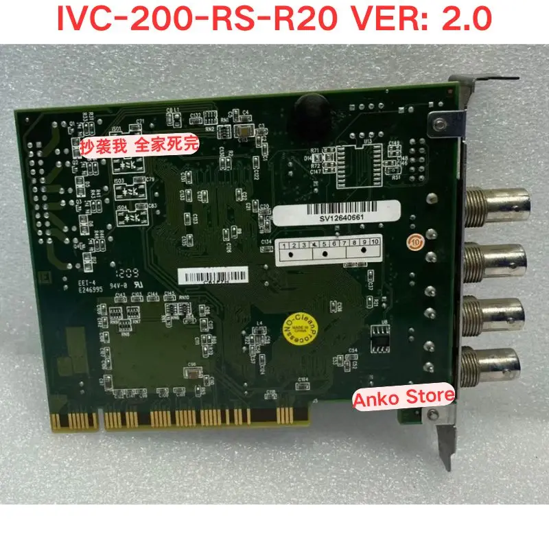 Second-hand test OK  IVC-200-RS-R20 VER: 2.0 Four Channel Image Acquisition Card