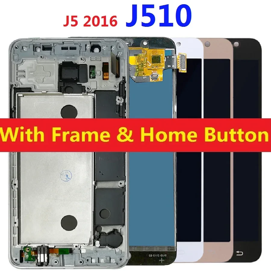 

For Samsung Galaxy J5 2016 J510 LCD Display Touch Screen J510FN J510F J510M J510H/DS Adjust Brightness Frame Home Side Button