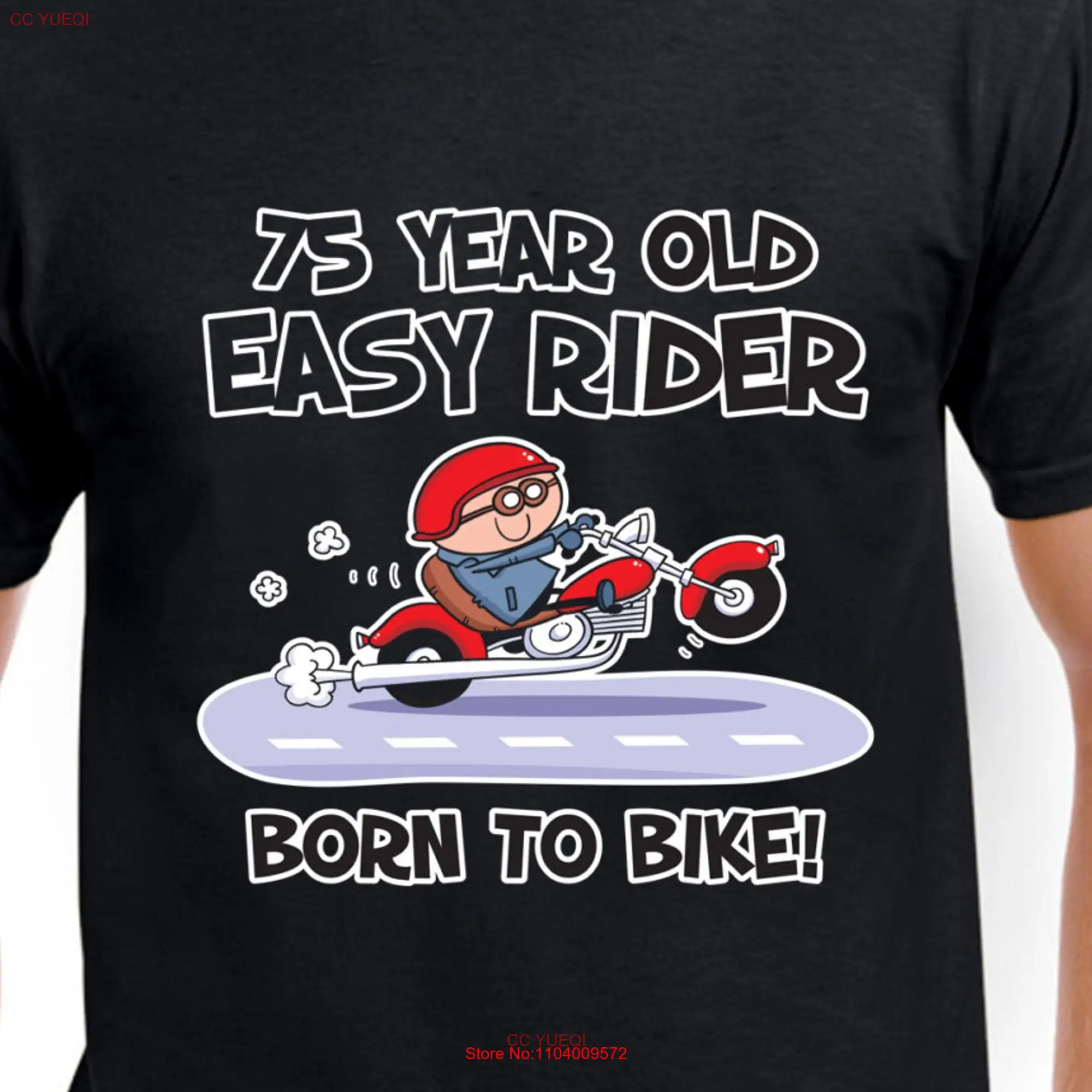 Easy Rider 75th Birthday Mens T Shirt long or short sleeves