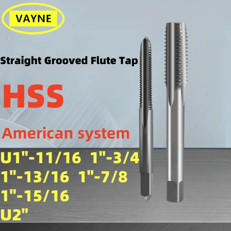 

1PCS HSS American Fine Straight Grooved Flute TapU1-11/16" 1-3/4" 1-13/16" U1-7/8" 1-15/16" U2" Right Hand taps