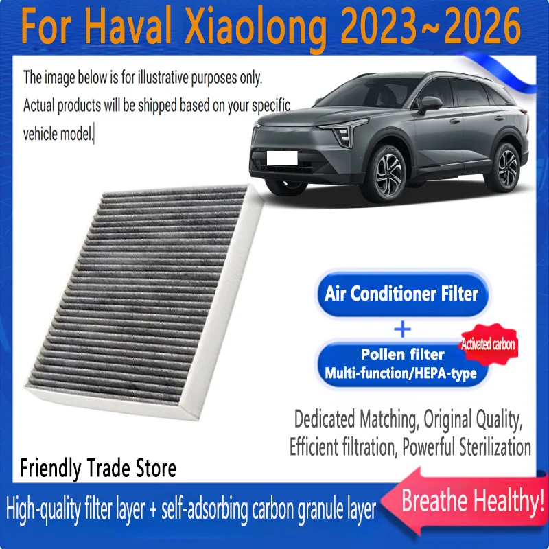 

Автомобильные аксессуары для Haval Xiaolong 2023 ~ 2026 25 1,5 л, фильтр для кондиционера, салонный фильтр с комплектом для замены активированного угля