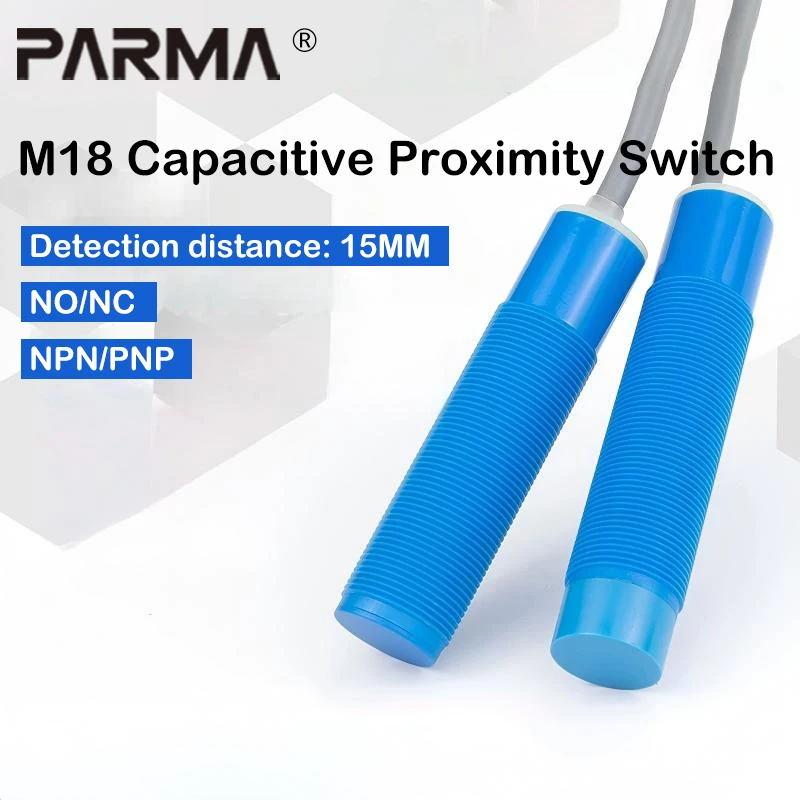 M18 capacitive proximity switch sensor NPN PNP normally open and normally closed output wire sensor