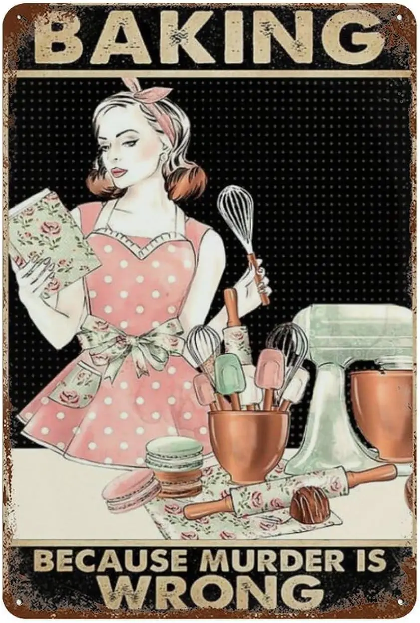 Metal Tin Sign Baking Because Murder Is Wrong Vintage Metal Tin Sign Home Office Decorations 8X12 Inch