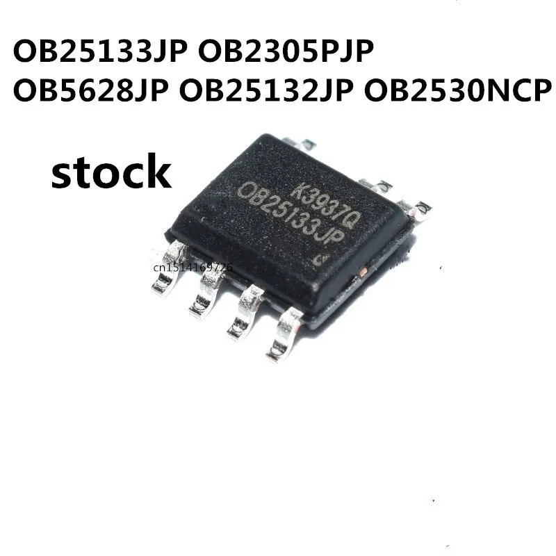 Original 5pcs/ OB25133JP OB2305PJP OB5628JP OB25132JP OB2530NCP SOP-7