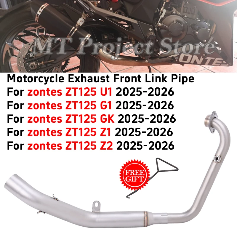 

Slip On For Zontes ZT125 Zt125 ZT 125 U1 G1 GK Z1 Z2 2025 2026 Motorcycle Exhaust System Escape Stainless Steel Front Link Pipe