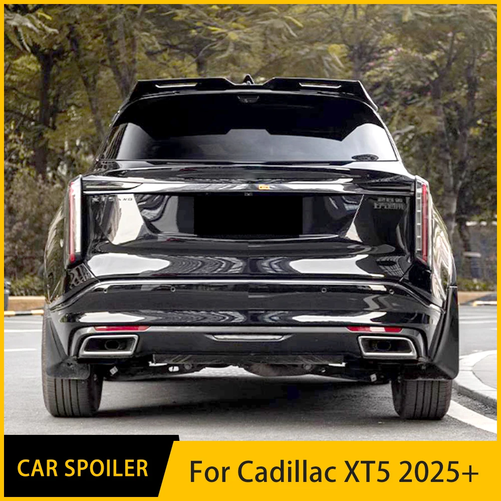 For 2025+ Cadillac XT5  Car Body Styling Rear Tail Spoiler High Quality Black ABS Plastic Wing Rear Trunk Accessories Diffuser