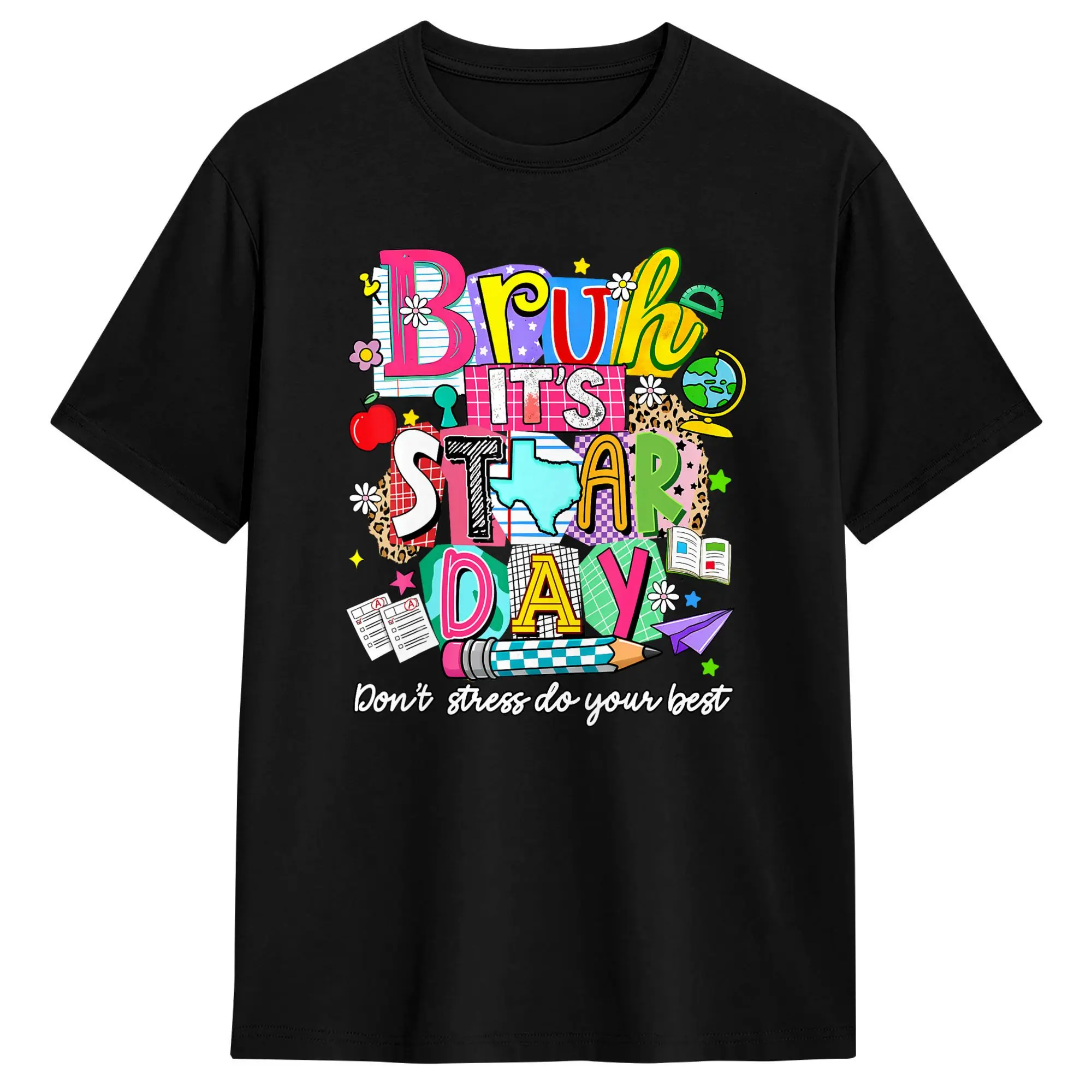 Bruh It-S Staar Day You Got This Funny Testing Day Teacher T Shirt Summer Fun T Shirts 100% Cotton Harajuku Tshirt For Men Tops