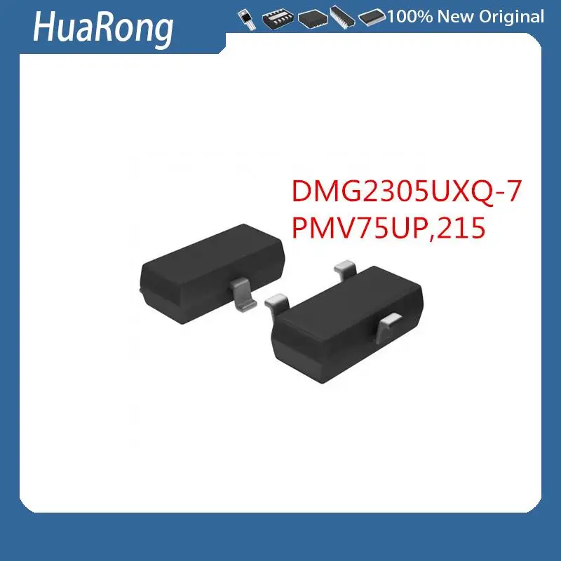 50PCS/LOT      DMG2305UXQ-7    DMG2305UXQ     23X     20 V 4.2A  1.4W     PMV75UP,215     PMV75UP     WCN      20V 3.2A   SOT-23