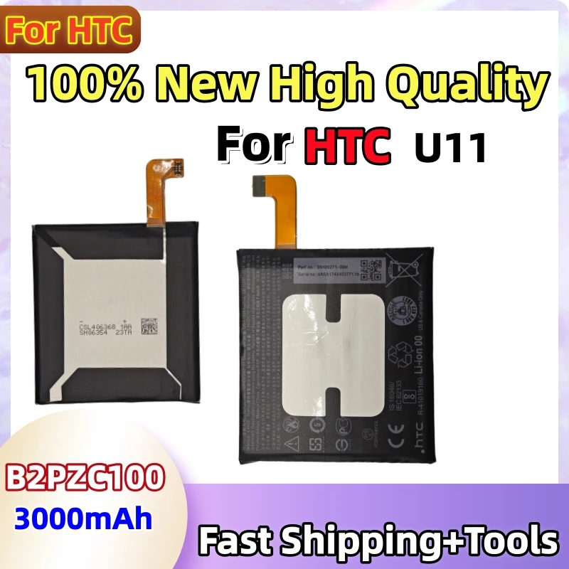 Brand New High quality B2PZC100 3000mAh Lithium Battery For HTC U-3U U11 Replace phone Batteries Fast Shipping+Tools