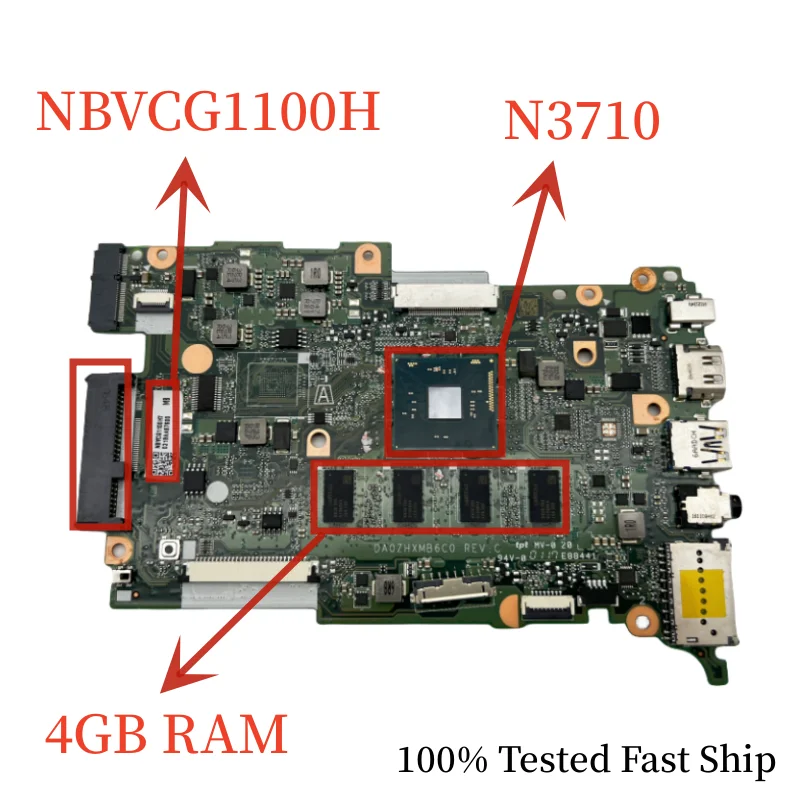 

DA0ZHXMB6C0 For Acer Aspire B117-M Laptop Motherboard NBVCG1100H With N3710 CPU+4GB RAM+SSD Mainboard 100% Tested Fast Ship