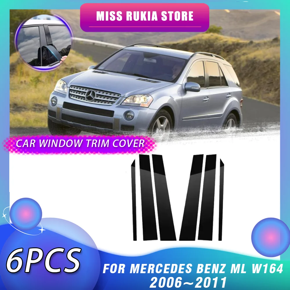 Car Window Trim Cover for Mercedes Benz ML W164 320 2006~2011 Bright Black Column Decal Molding Pillar Posts Sticker Accessories