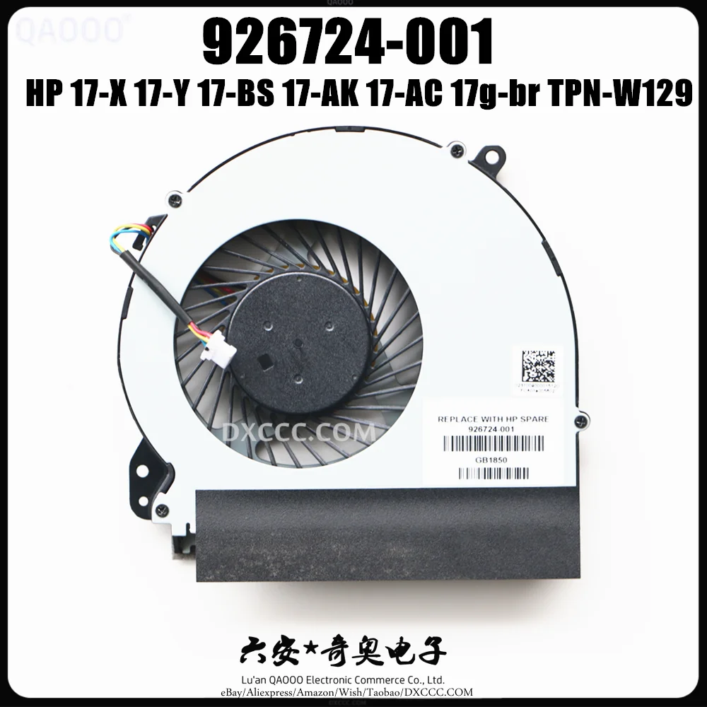 926724-001 Fan For HP 17-X 17-x115dx 17-Y 17-Y000 17-Y002na 17-Y013na 17-Y024nf 17-BS 17-bs000 17-bs108ng CPU Cooling Fan