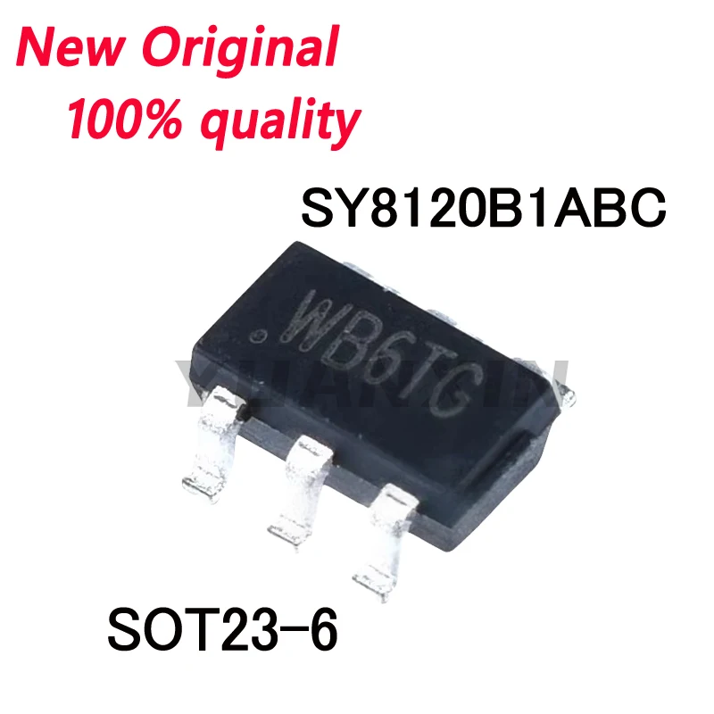 10-50/PCS New Original SY8120B1ABC SY8120B1AB SY8120B1A SY8120 WB6TG WBxx SOT23-6  In Stock