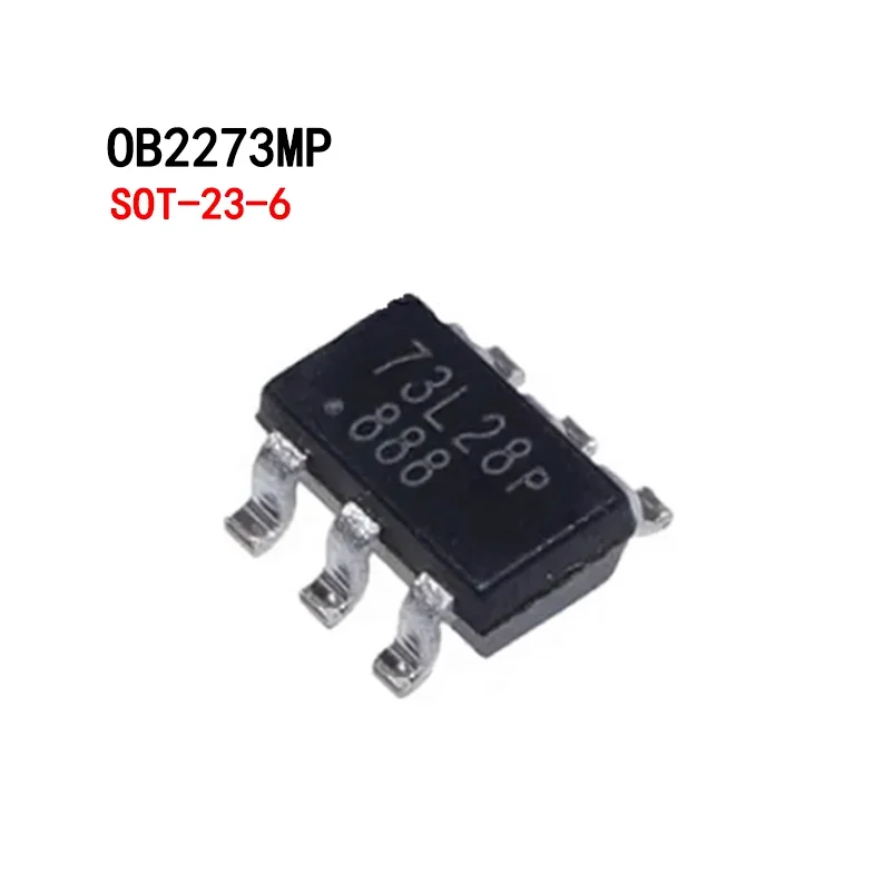 10PCS OB2273 OB2273M OB2273MP 73... SOT23-6 Power management chip IC