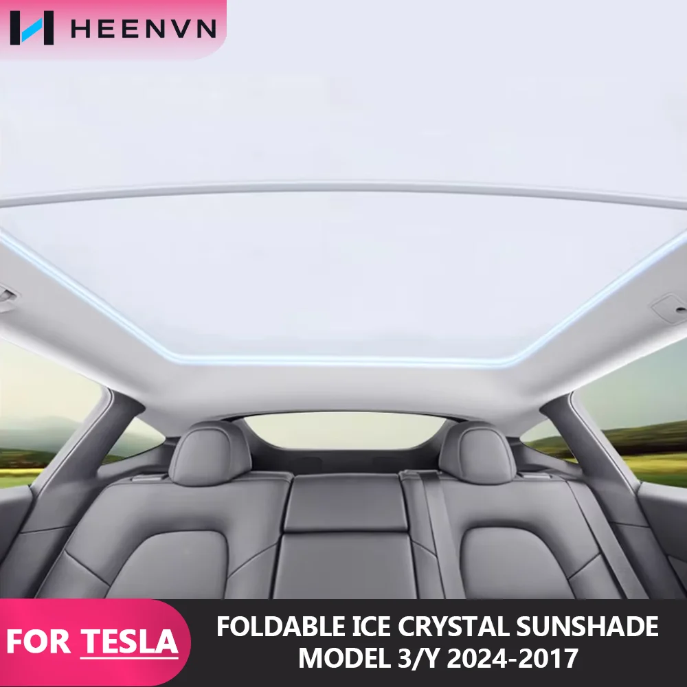 HEENVN Ice Crystal Sunroof Sunshade Upgrade for Tesla Model 3 Car Interior Sun Visor Accessory 2024-2017/Y 23-21 Highland
