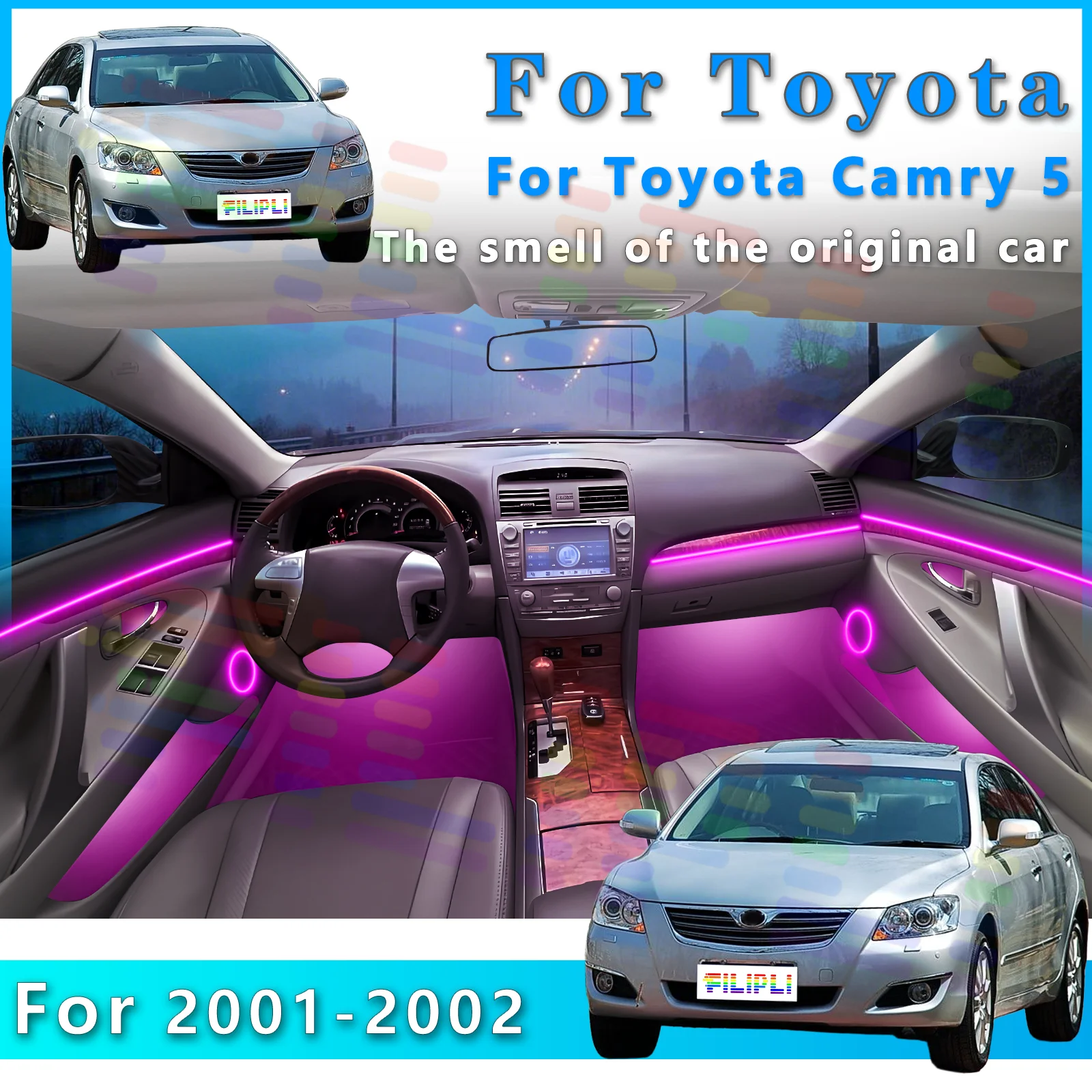 

FILIPLI For Toyota Camry 5 Auto Interior Decoration LED Strip Offering Diverse Ambient Light Styles and All - Color Options