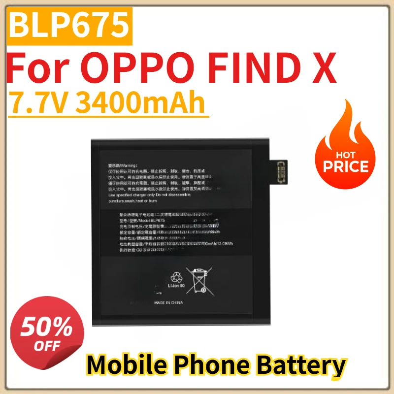

Высококачественный новый аккумулятор для мобильного телефона BLP675 7,7 В 3400 мАч для OPPO FIND X, сменный аккумулятор