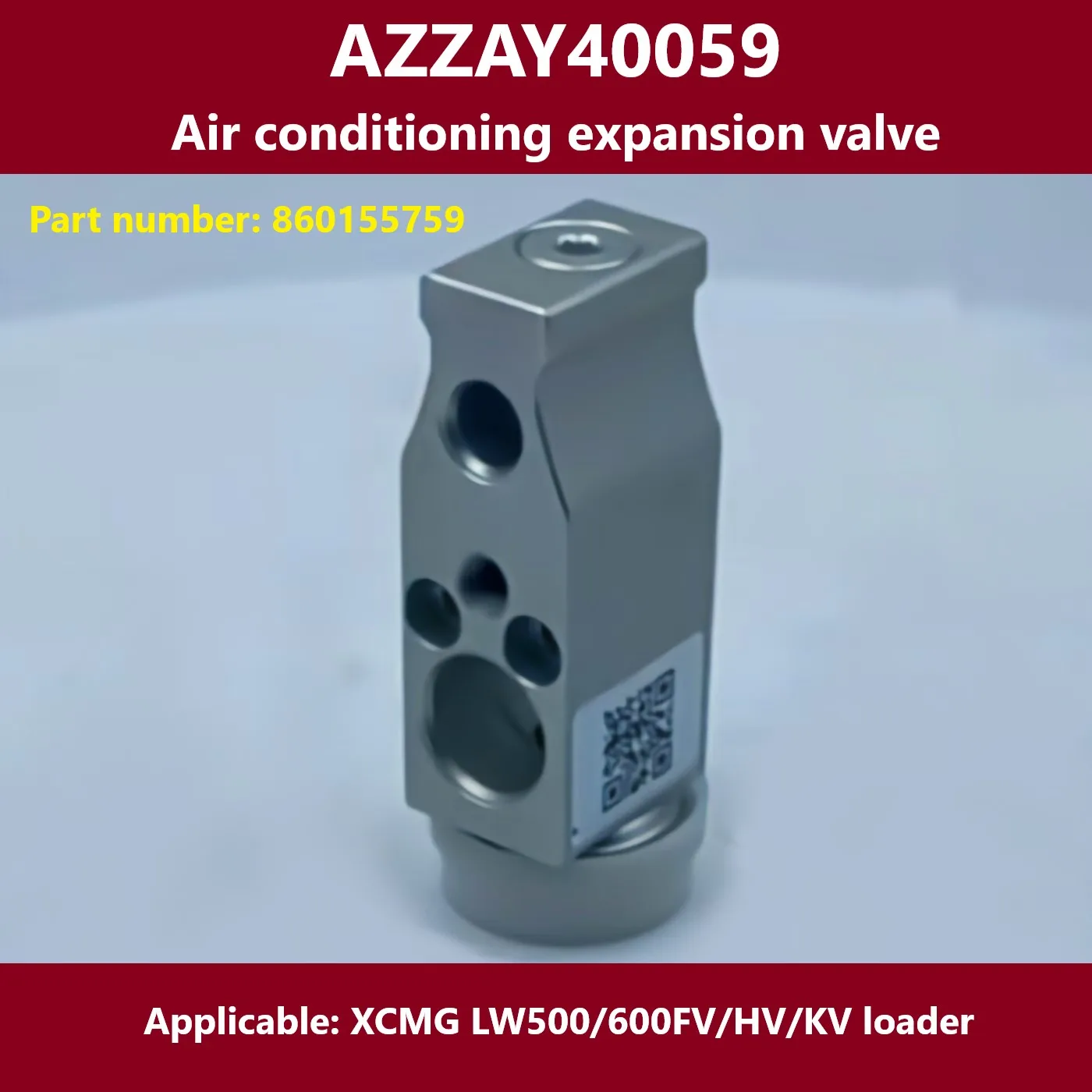 

860155759 air conditioning expansion valve AZZAY40059; XCMG LW500/600FV/HV/KV loader AZZAY40059 expansion valve 860535173