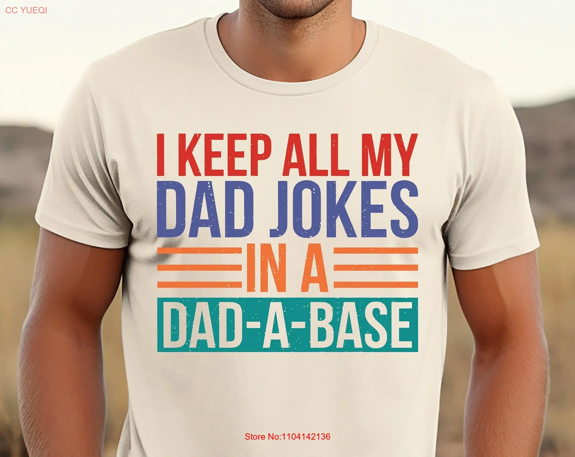 

Dad Jokes T Shirt Father Daddy Father's Day I Keep All My In A base New Best long or short sleeves