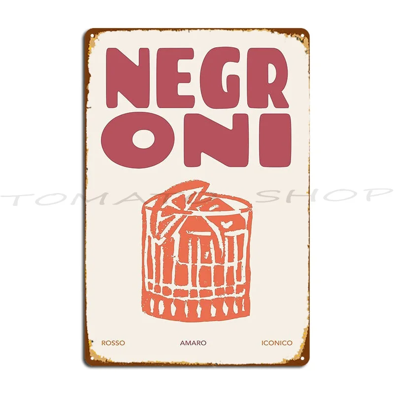 Negroni Cocktail Metal Sign Cinema Party Club Painting Wall Decor Create Tin Sign Poster