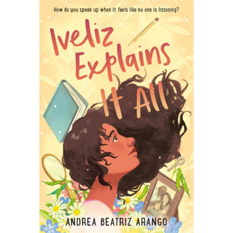 

Iveliz Explains It All Alyssa Bermudez Random House US 9780593563977 Book