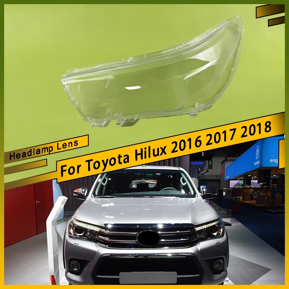 

Для Toyota Hilux 2016 2017 2018, крышка фары, прозрачный абажур, корпус фары, линза из плексигласа, замена оригинального абажура