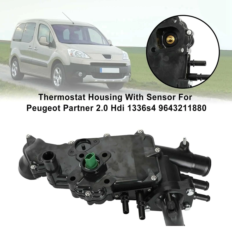 

1336S4 Thermostat Housing Car Thermostat Accessories For Peugeot Partner 2.0 HDI 1336.S4 9643211880