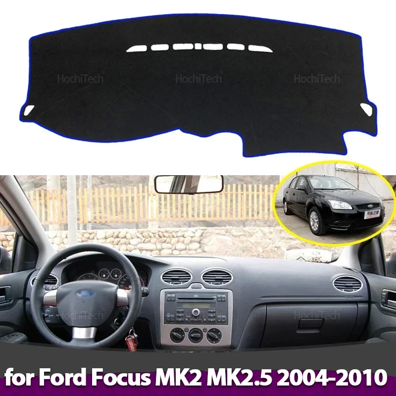 Anti-Slip Dashboard Cover Protective Pad Accessorie Sunshade Carpet for Ford Focus MK2 MK2.5 2004 2005 2006 2007 2008 2009 2010