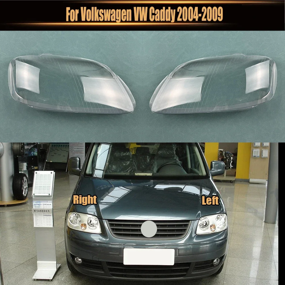 

For Volkswagen VW Caddy 2004-2009 Lampshade Headlamp Shell Lampmask Headlight Cover Transparent Shade Lens Plexiglass