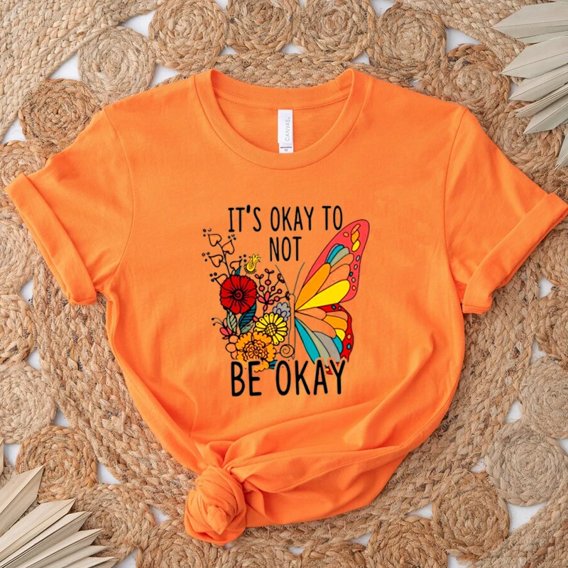 It's Okay To Not Be Oka Vintage Women T Shirt Butterfly Cotton Mental Health Graphic Tee Summer Fashion O Neck Harajuku Tshirts