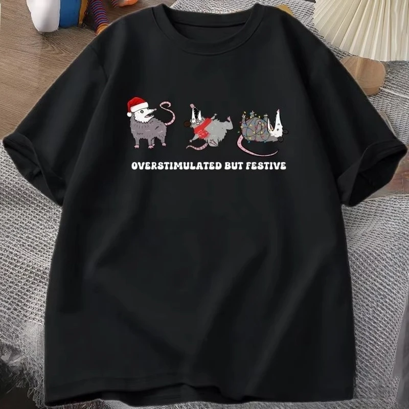 New Overstimulated But Festive Possum Christmas Tshirt Funny Christmas T-Shirt Cute Animal Printed Cotton Short Sleeve T Shirt