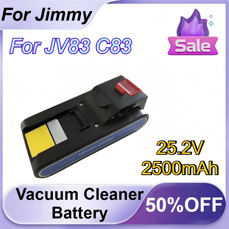 

25.2V 2500mAh For Jimmy JV83 C83 Handheld Cordless Vacuum Cleaner Accessories Lithium ion Battery pack